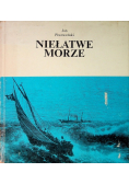 Niełatwe morze
