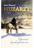 Huzarzy  Opowieści ku pokrzepieniu serc