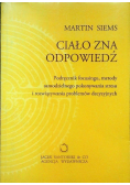 Ciało zna odpowiedź