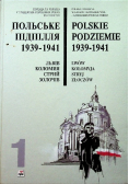 Polskie podziemie 1939 - 1941 Tom 1