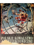 Polskie kowalstwo architektoniczne
