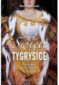 Święte i tygrysice Piastówny i żony Piastów 1138-1320