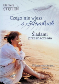 Śladami Przeznaczenia Czego nie wiesz o Aniołach
