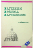 Katechizm Kościoła Katolickiego - komentarz