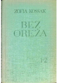Bez Oręża Tom 1 i 2