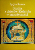 Studia z dziejów Kościoła w starożytności