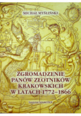 Zgromadzenie Panów Złotników Krakowskich w Latach 1772 - 1866