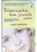 Dziewczynka która przestała mówić