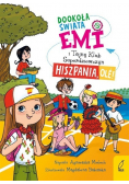 Dookoła świata Emi i Tajny Klub Superdziewczyn Hiszpania, Ole!