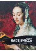 Rafała Hadziewicza twórcze życie