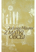 Z matki obcej