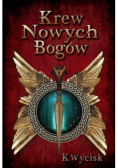 Krew Nowych Bogów Tom 1