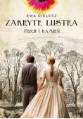 Zakryte lustra. Proch i kamień. Tom 3