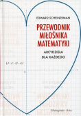 Przewodnik miłośnika matematyki arcydzieła dla każdego