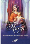 Udaj się do Maryi