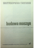 Encyklopedia Techniki Budowa Maszyn
