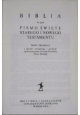 Biblia to jest całe Pismo Święte Starego i Nowego Testamentu