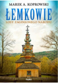 Łemkowie Losy zaginionego narodu