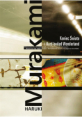 Koniec Świata i Hard  boliled Wonderland