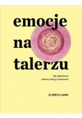 Emocje na talerzu