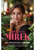 Do trzech razy miłość