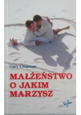 Małżeństwo o jakim marzysz