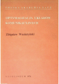 Optymalizacja układów komunikacyjnych