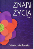 Znaki życia. Tom II