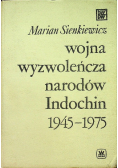 Wojna wyzwoleńcza narodów Indochin 1945-1975