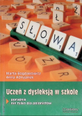 Uczeń z dysleksją w szkole