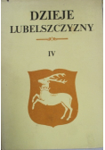 Dzieje lubelszczyzny Tom IV