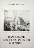 Franciszkański Kościół Św. Antoniego w Przemyślu
