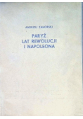 Paryż lat rewolucji i Napoleona