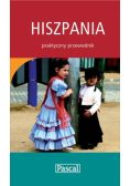 Hiszpania Praktyczny przewodnik