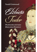Elżbieta Tudor.