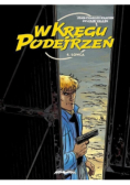 W kręgu podejrzeń  Tom 4 Łowca