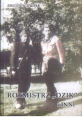 Rotmistrz Dzik i inni