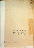 Mechaniczna Technologia Drewna