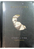 Start a Fire. Runda druga