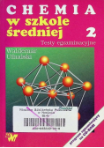 Chemia w szkole średniej Tom 2