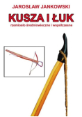 Kusza i łuk