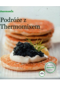 Podróże z Thermomixem