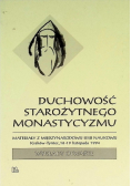 Duchowość starożytnego monastycyzmu