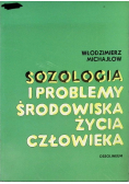 Sozologia i problemy środowiska życia człowieka