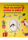 Skąd się wzięło pisklę w jajku