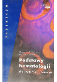 Podstawy hematologii dla studentów i lekarzy