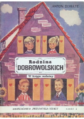 Rodzina Dobrowolskich W kręgu rodziny Część 1