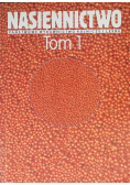 Nasiennictwo Tom 1