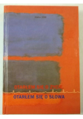 Otarłem się o życie otarłem się o słowa