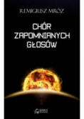 Chór zapomnianych głosów
